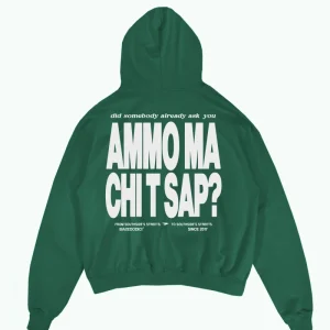 Hoodie "AMMO" CHI'T'SAP Green